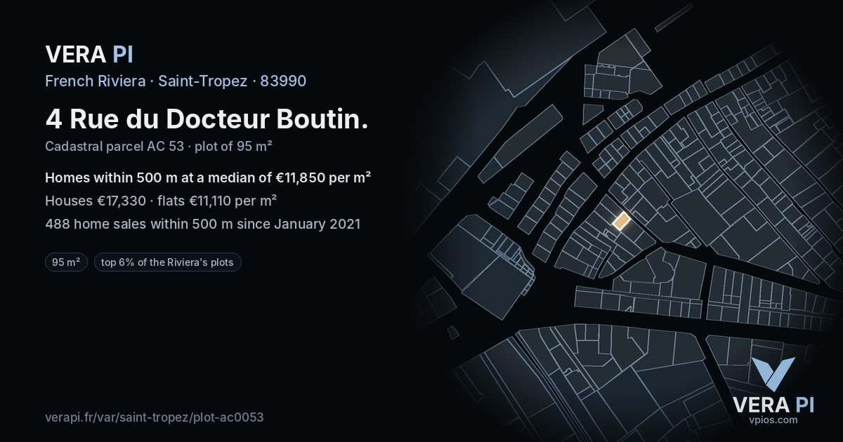 4 Rue du Docteur Boutin, Saint-Tropez at night – the plot lit, the parcels around coloured by the prices near them