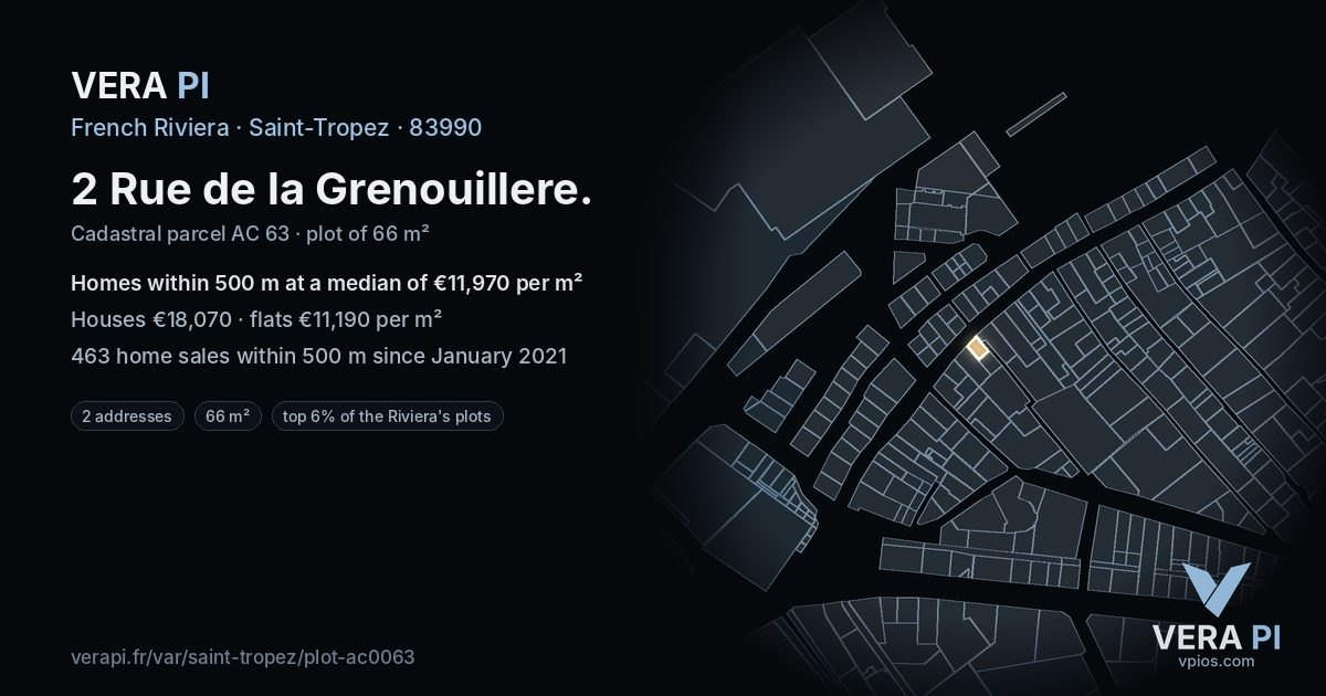 2 Rue de la Grenouillere, Saint-Tropez at night – the plot lit, the parcels around coloured by the prices near them