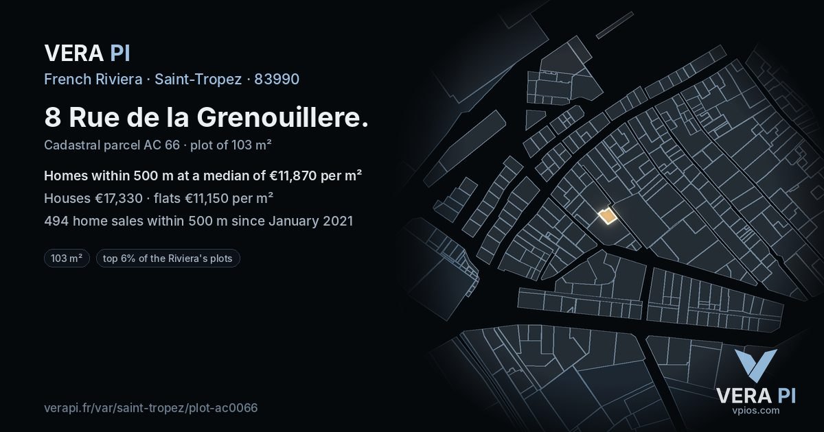 8 Rue de la Grenouillere, Saint-Tropez at night – the plot lit, the parcels around coloured by the prices near them