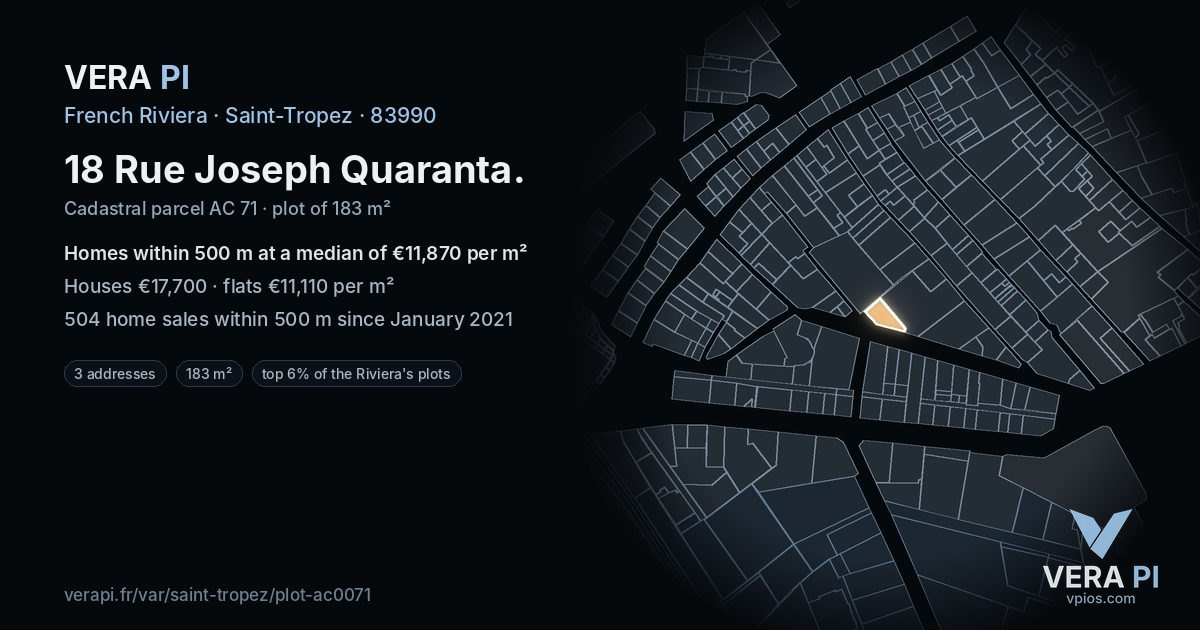 18 Rue Joseph Quaranta, Saint-Tropez at night – the plot lit, the parcels around coloured by the prices near them