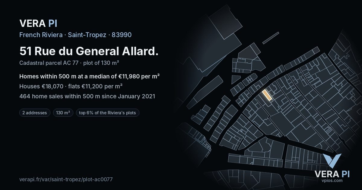 51 Rue du General Allard, Saint-Tropez at night – the plot lit, the parcels around coloured by the prices near them