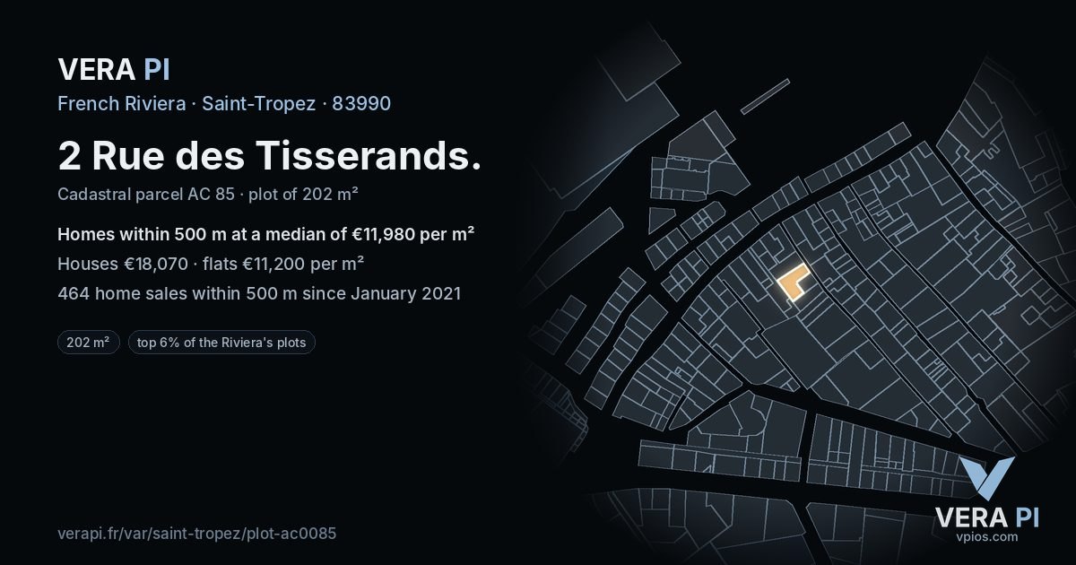 2 Rue des Tisserands, Saint-Tropez at night – the plot lit, the parcels around coloured by the prices near them