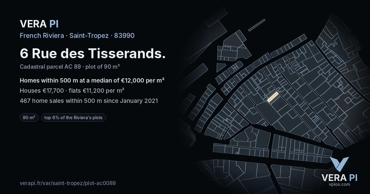 6 Rue des Tisserands, Saint-Tropez at night – the plot lit, the parcels around coloured by the prices near them
