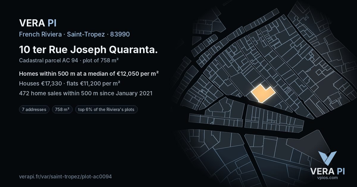 10 ter Rue Joseph Quaranta, Saint-Tropez at night – the plot lit, the parcels around coloured by the prices near them