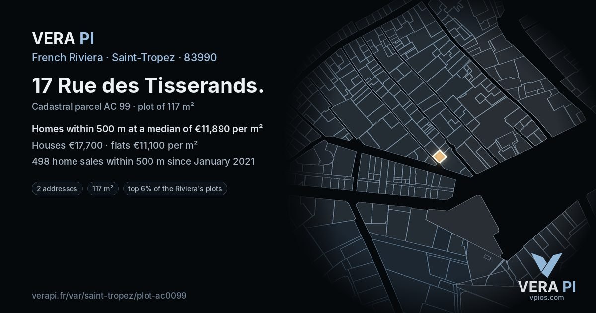 17 Rue des Tisserands, Saint-Tropez at night – the plot lit, the parcels around coloured by the prices near them