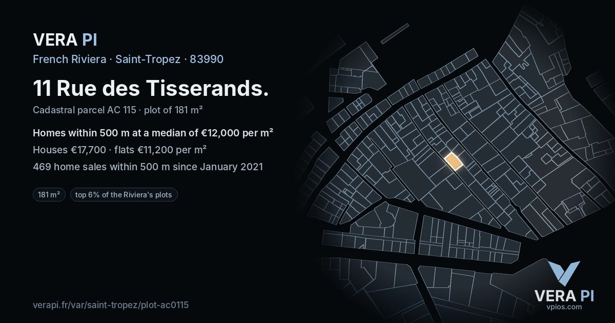 11 Rue des Tisserands, Saint-Tropez at night – the plot lit, the parcels around coloured by the prices near them