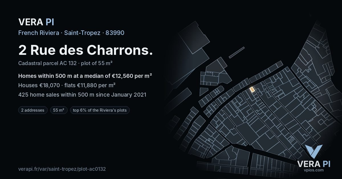 2 Rue des Charrons, Saint-Tropez at night – the plot lit, the parcels around coloured by the prices near them