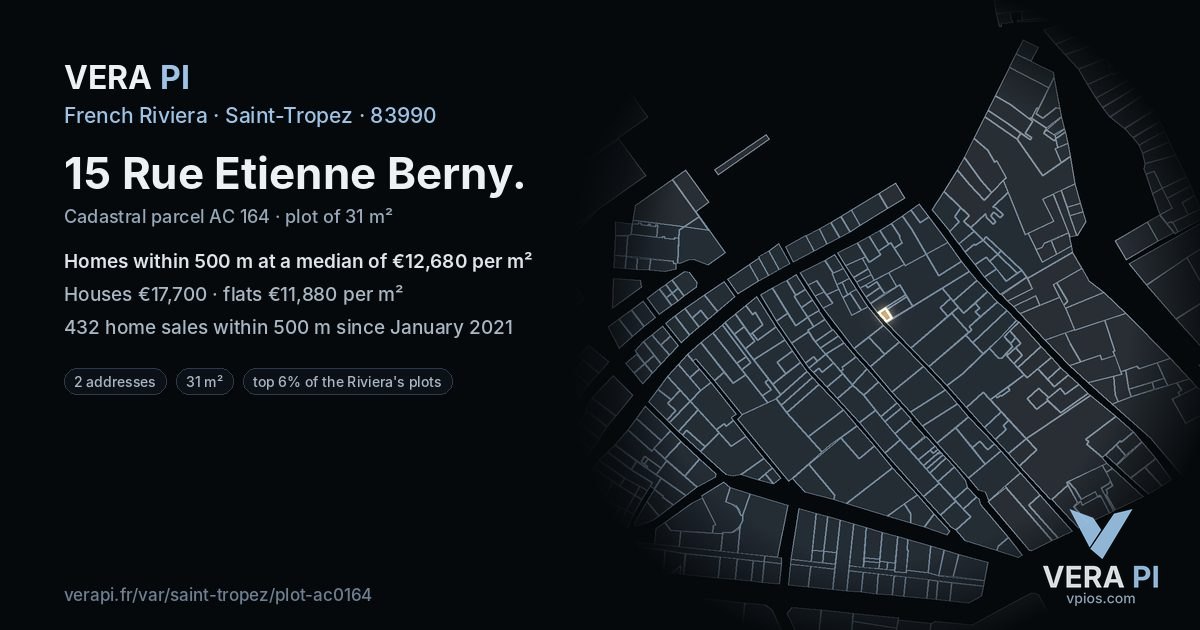 15 Rue Etienne Berny, Saint-Tropez at night – the plot lit, the parcels around coloured by the prices near them