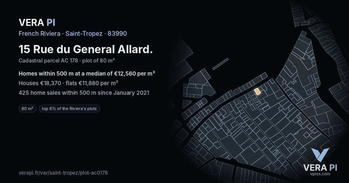 15 Rue du General Allard, Saint-Tropez at night – the plot lit, the parcels around coloured by the prices near them