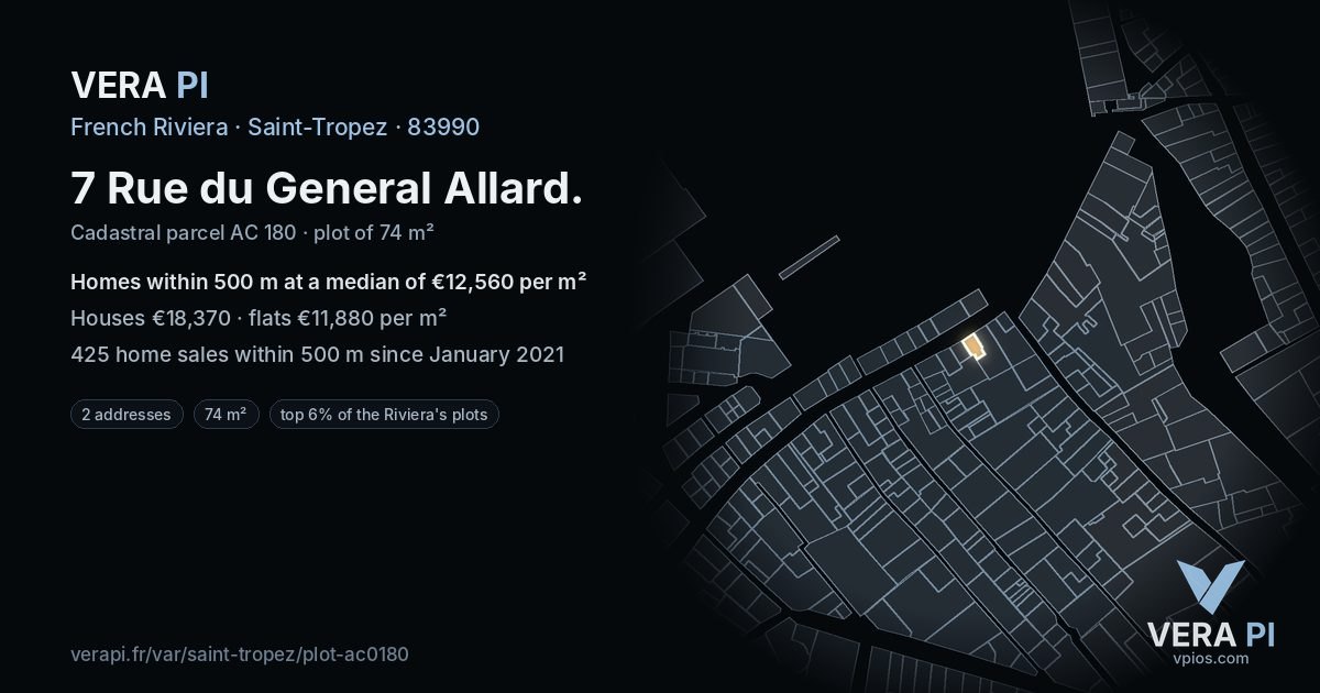 7 Rue du General Allard, Saint-Tropez at night – the plot lit, the parcels around coloured by the prices near them