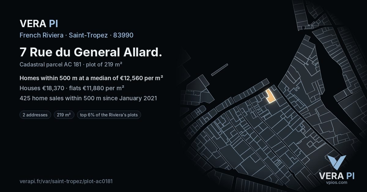 7 Rue du General Allard, Saint-Tropez at night – the plot lit, the parcels around coloured by the prices near them