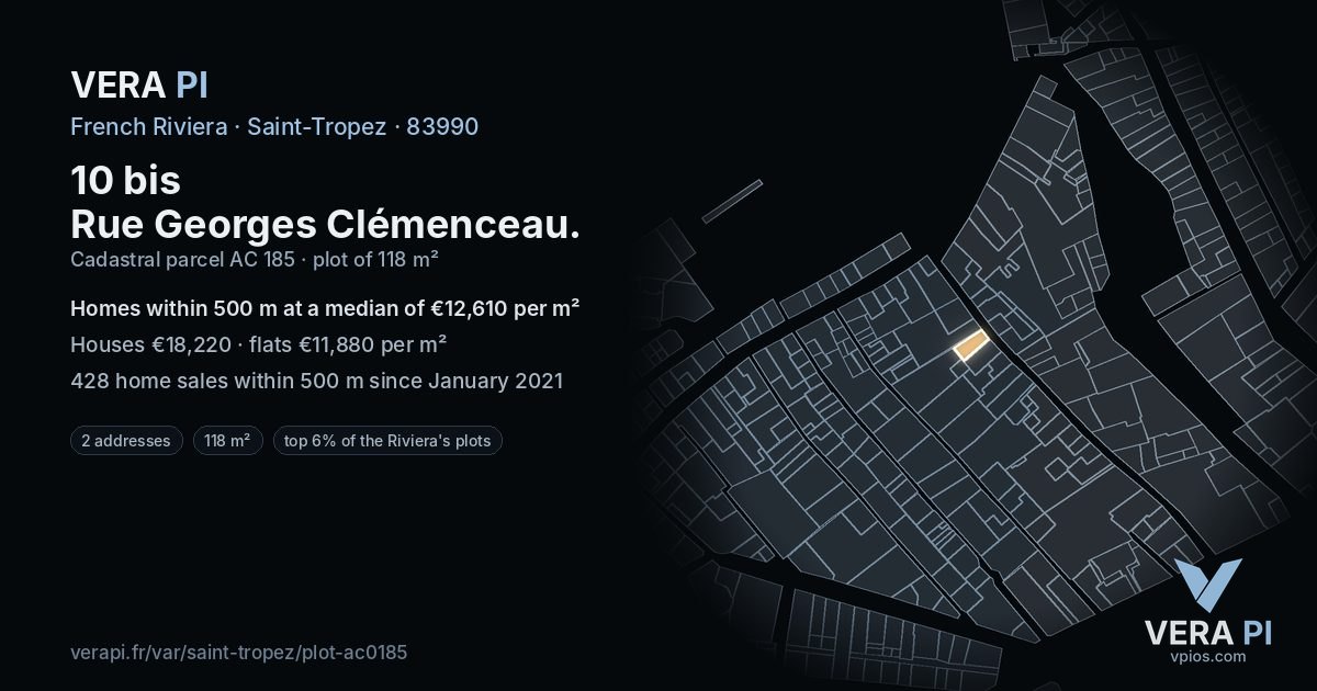 10 bis Rue Georges Clémenceau, Saint-Tropez at night – the plot lit, the parcels around coloured by the prices near them
