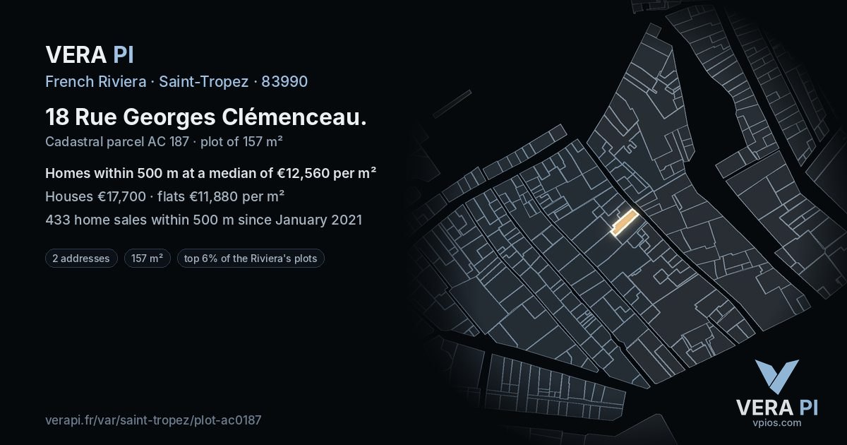 18 Rue Georges Clémenceau, Saint-Tropez at night – the plot lit, the parcels around coloured by the prices near them