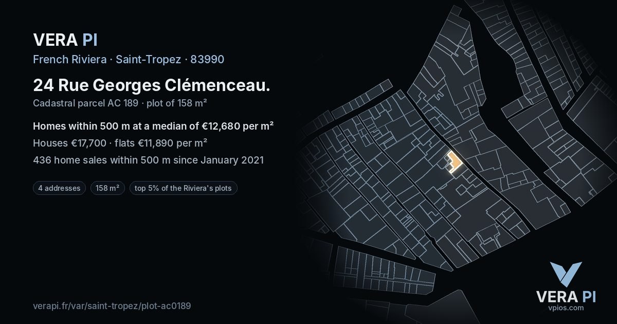 24 Rue Georges Clémenceau, Saint-Tropez at night – the plot lit, the parcels around coloured by the prices near them