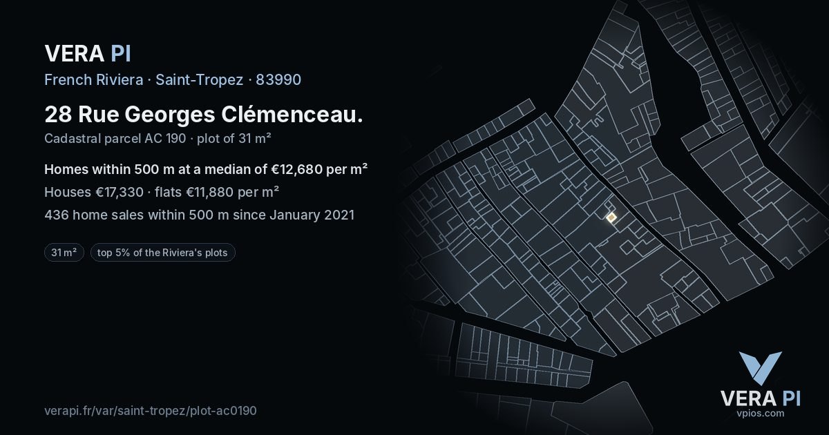 28 Rue Georges Clémenceau, Saint-Tropez at night – the plot lit, the parcels around coloured by the prices near them