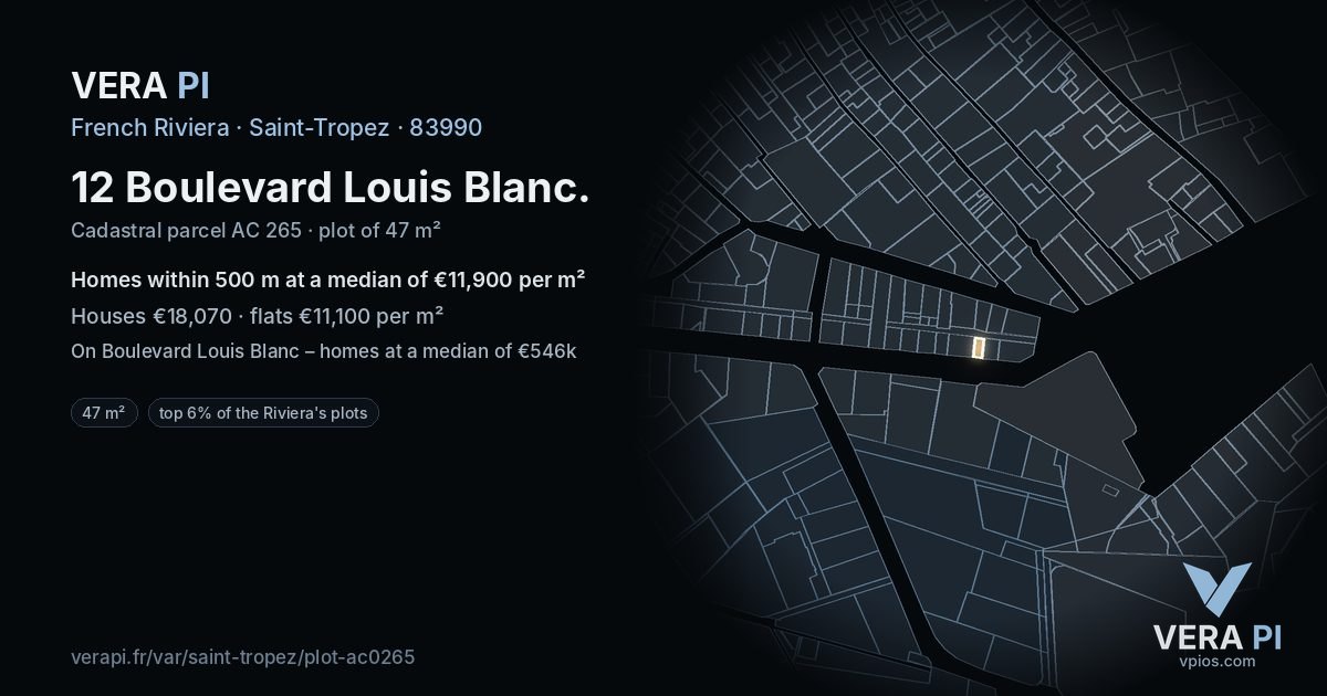 12 Boulevard Louis Blanc, Saint-Tropez at night – the plot lit, the parcels around coloured by the prices near them