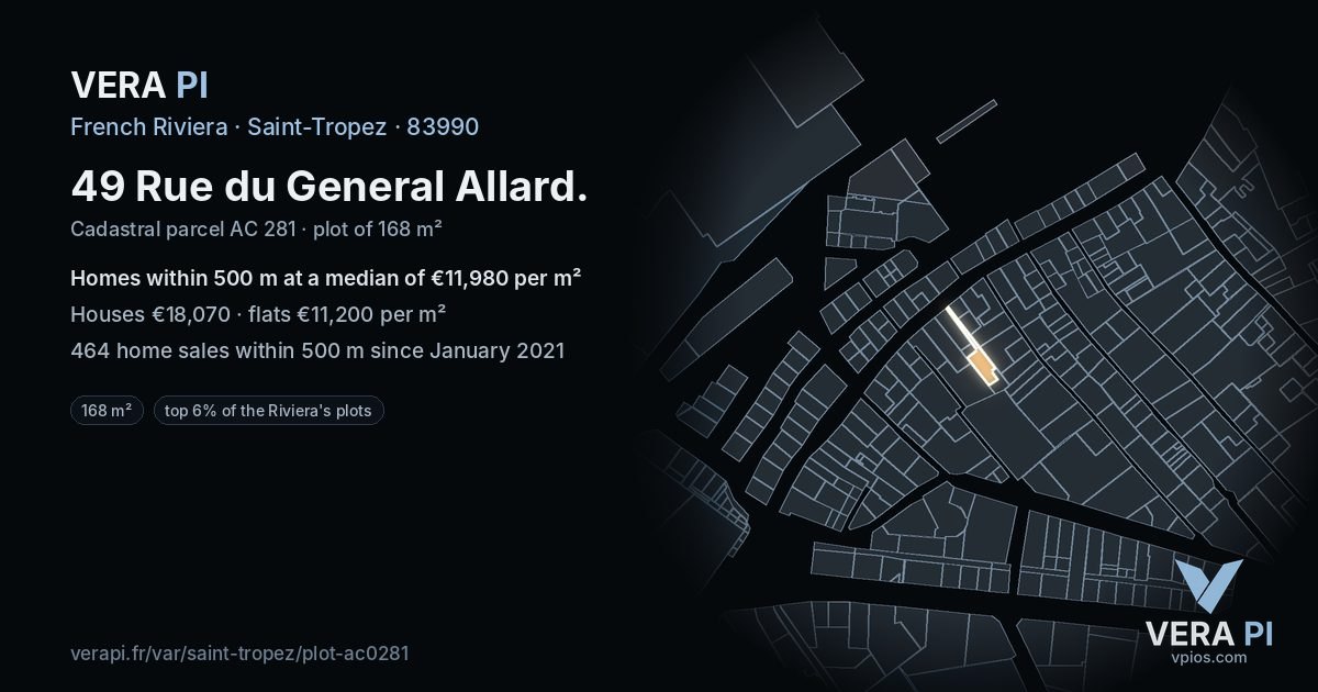 49 Rue du General Allard, Saint-Tropez at night – the plot lit, the parcels around coloured by the prices near them
