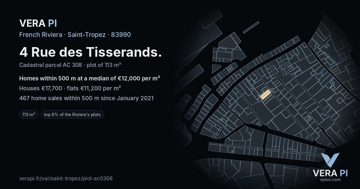 4 Rue des Tisserands, Saint-Tropez at night – the plot lit, the parcels around coloured by the prices near them