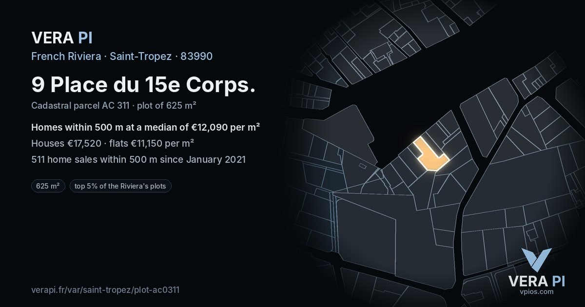 9 Place du 15e Corps, Saint-Tropez at night – the plot lit, the parcels around coloured by the prices near them