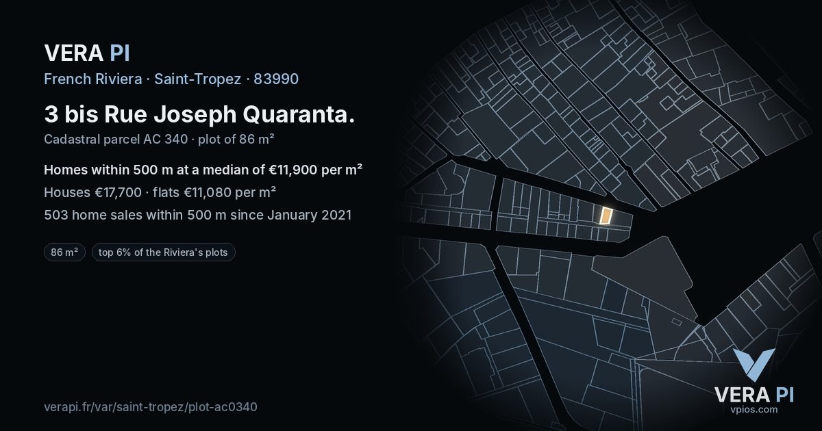 3 bis Rue Joseph Quaranta, Saint-Tropez at night – the plot lit, the parcels around coloured by the prices near them