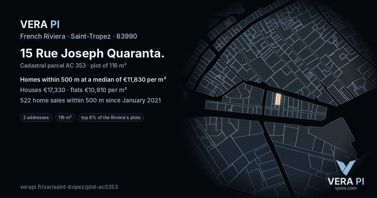 15 Rue Joseph Quaranta, Saint-Tropez at night – the plot lit, the parcels around coloured by the prices near them
