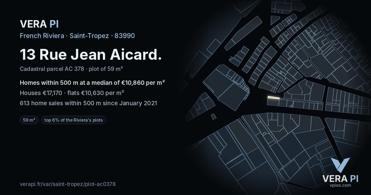 13 Rue Jean Aicard, Saint-Tropez at night – the plot lit, the parcels around coloured by the prices near them