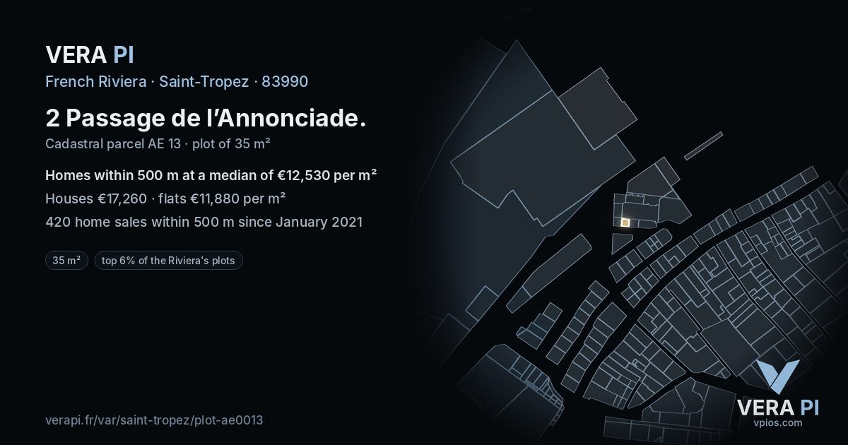 2 Passage de l’Annonciade, Saint-Tropez at night – the plot lit, the parcels around coloured by the prices near them
