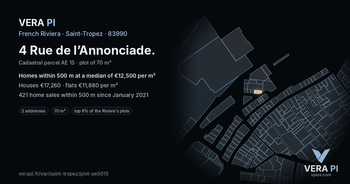 4 Rue de l’Annonciade, Saint-Tropez at night – the plot lit, the parcels around coloured by the prices near them