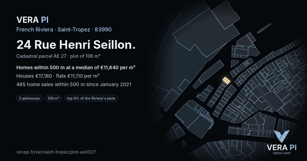 24 Rue Henri Seillon, Saint-Tropez at night – the plot lit, the parcels around coloured by the prices near them