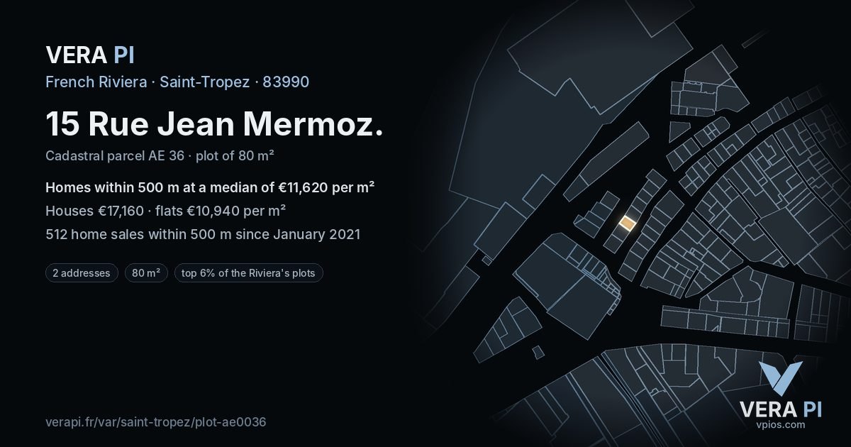 15 Rue Jean Mermoz, Saint-Tropez at night – the plot lit, the parcels around coloured by the prices near them