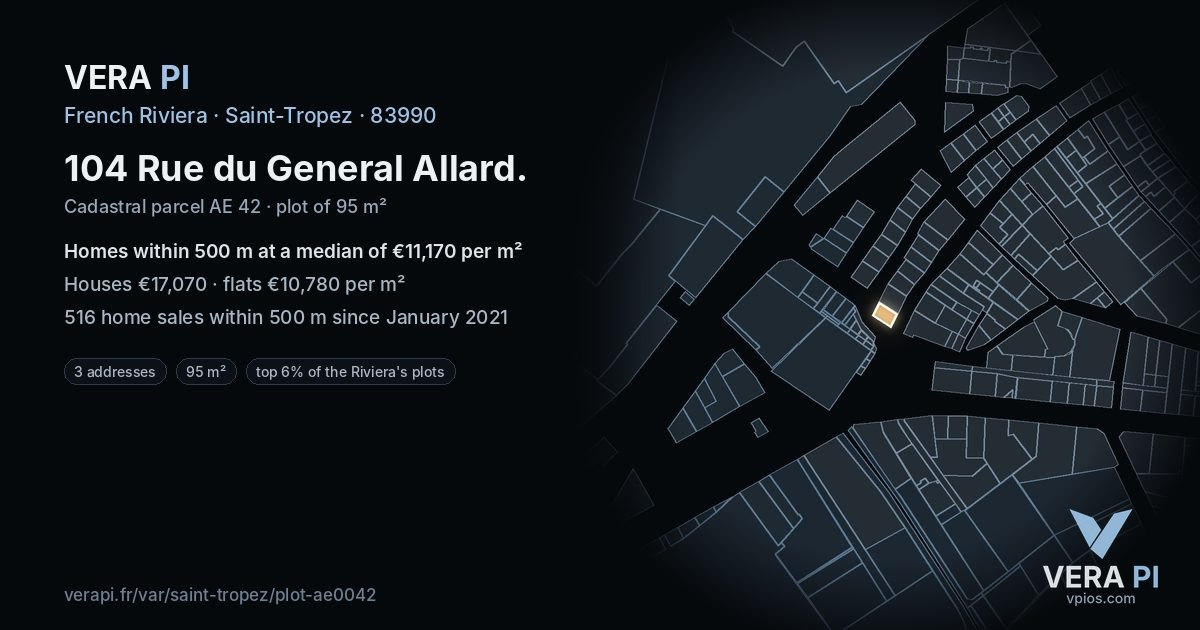 104 Rue du General Allard, Saint-Tropez at night – the plot lit, the parcels around coloured by the prices near them