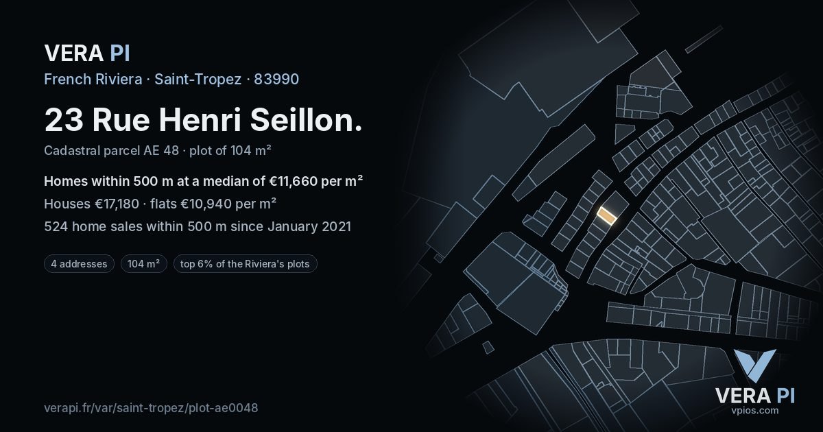 23 Rue Henri Seillon, Saint-Tropez at night – the plot lit, the parcels around coloured by the prices near them