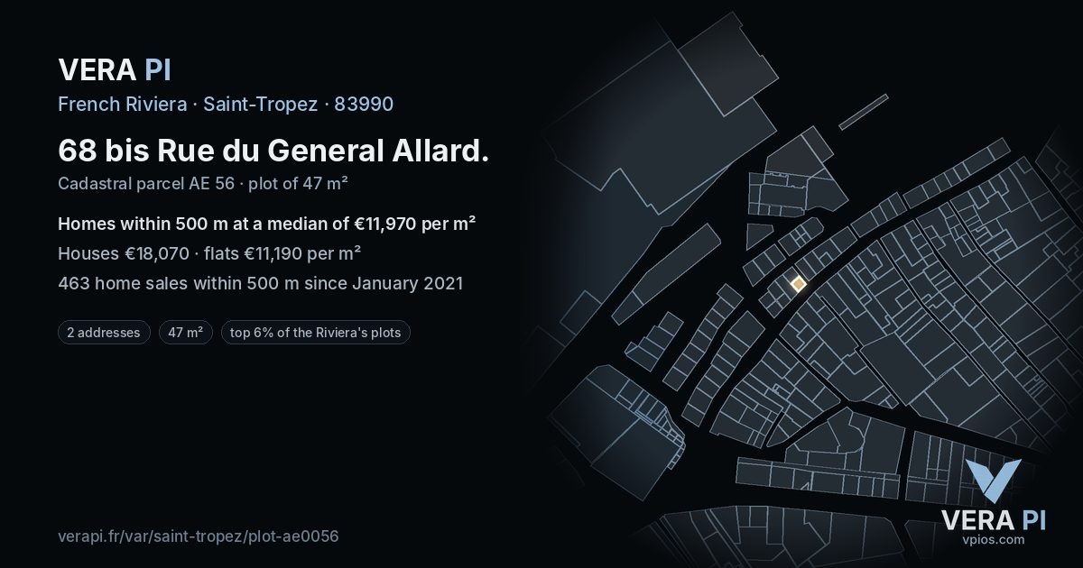 68 bis Rue du General Allard, Saint-Tropez at night – the plot lit, the parcels around coloured by the prices near them