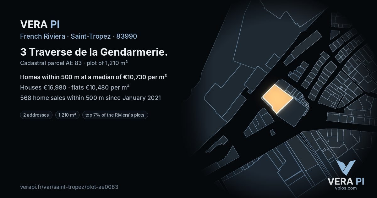 3 Traverse de la Gendarmerie, Saint-Tropez at night – the plot lit, the parcels around coloured by the prices near them