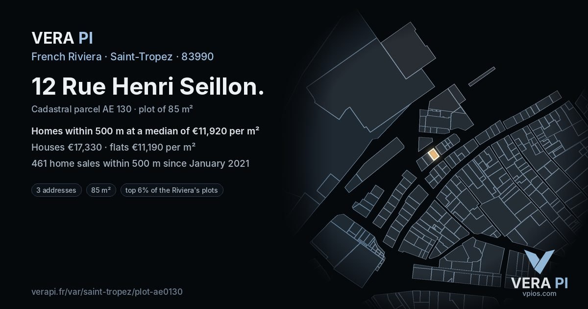 12 Rue Henri Seillon, Saint-Tropez at night – the plot lit, the parcels around coloured by the prices near them