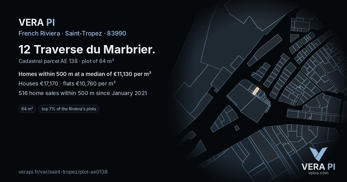 12 Traverse du Marbrier, Saint-Tropez at night – the plot lit, the parcels around coloured by the prices near them