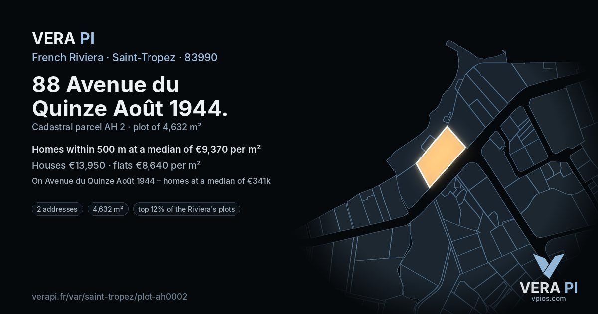 88 Avenue du Quinze Août 1944, Saint-Tropez at night – the plot lit, the parcels around coloured by the prices near them