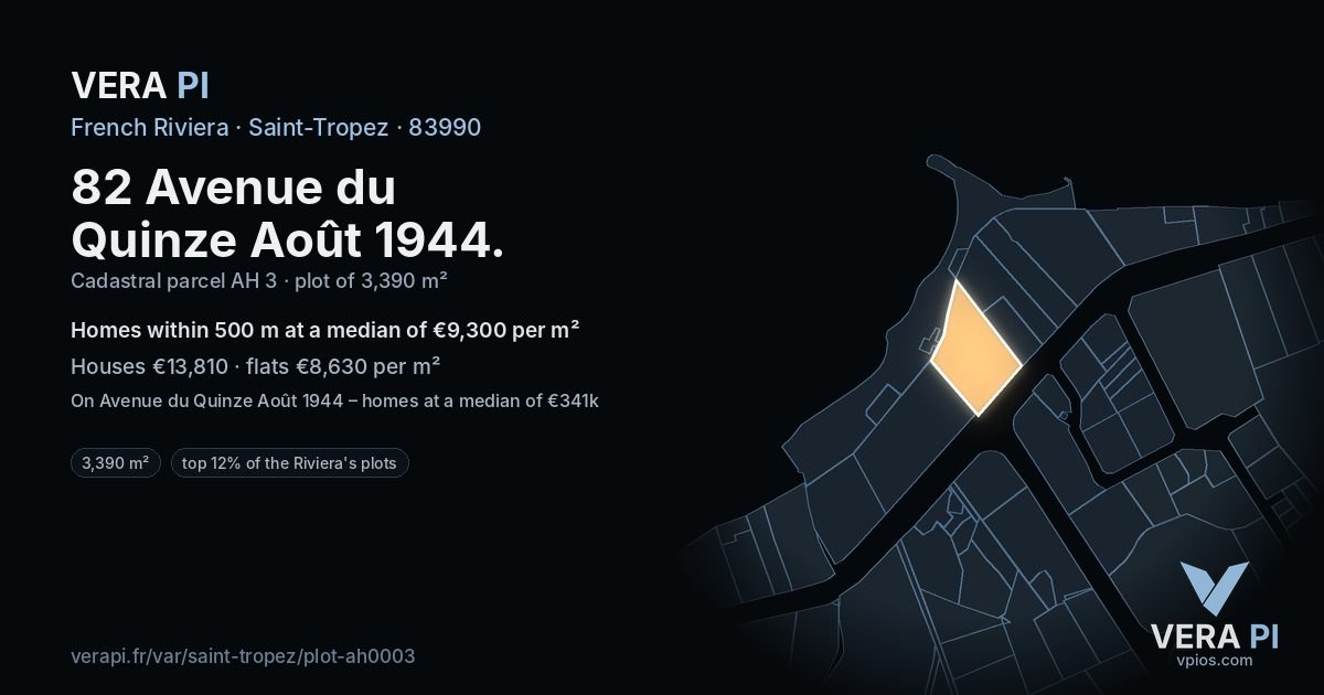 82 Avenue du Quinze Août 1944, Saint-Tropez at night – the plot lit, the parcels around coloured by the prices near them