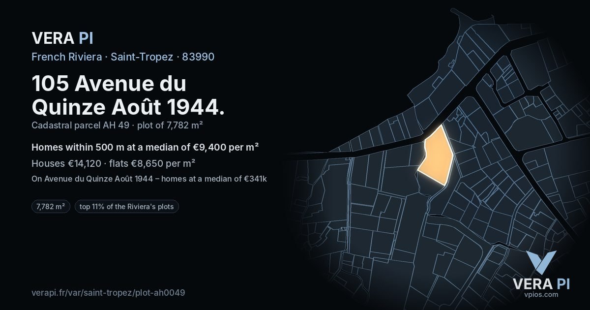 105 Avenue du Quinze Août 1944, Saint-Tropez at night – the plot lit, the parcels around coloured by the prices near them