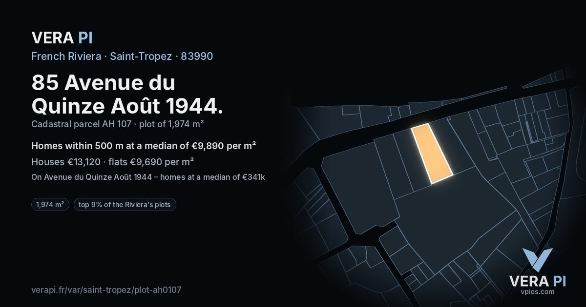 85 Avenue du Quinze Août 1944, Saint-Tropez at night – the plot lit, the parcels around coloured by the prices near them