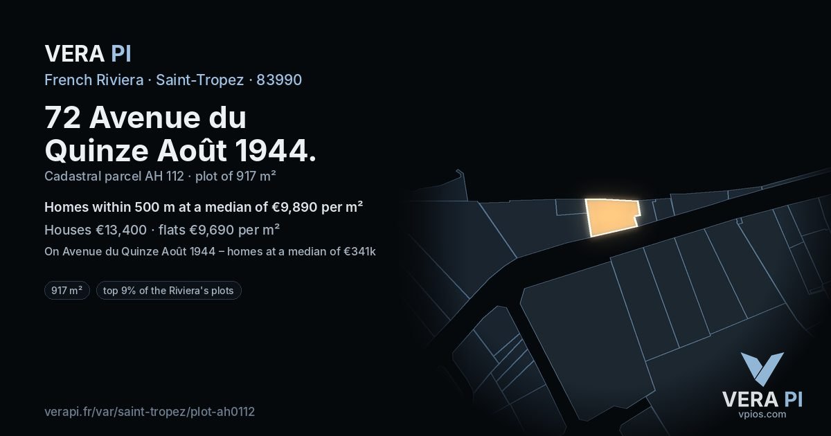 72 Avenue du Quinze Août 1944, Saint-Tropez at night – the plot lit, the parcels around coloured by the prices near them