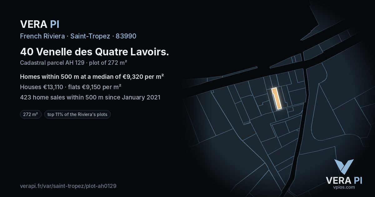 40 Venelle des Quatre Lavoirs, Saint-Tropez at night – the plot lit, the parcels around coloured by the prices near them