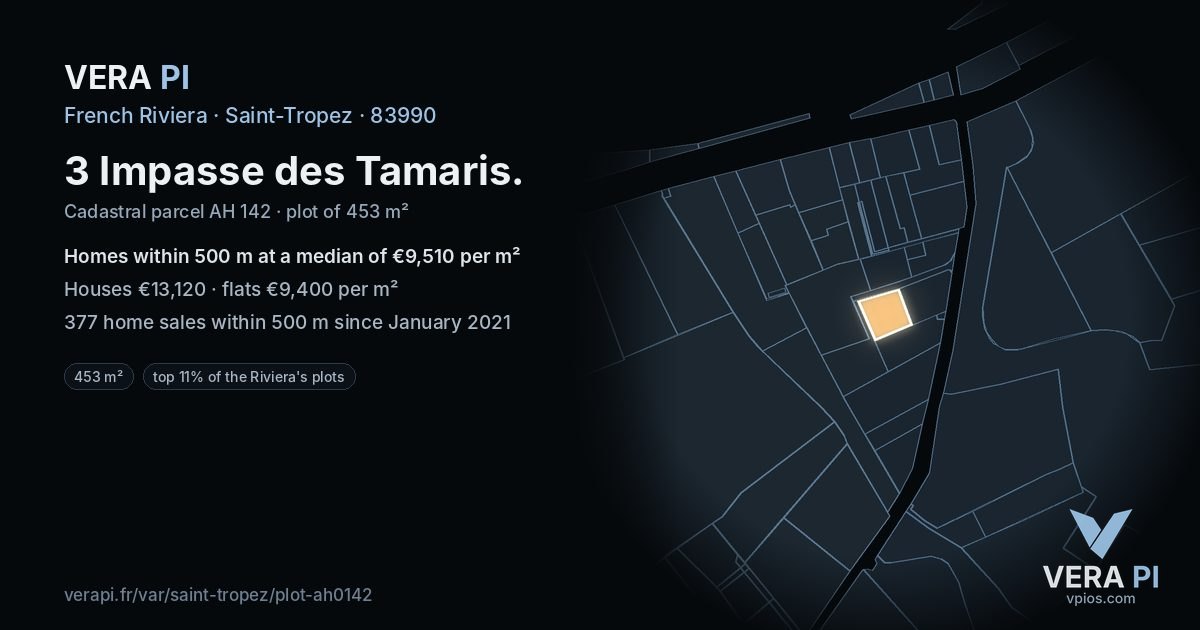 3 Impasse des Tamaris, Saint-Tropez at night – the plot lit, the parcels around coloured by the prices near them
