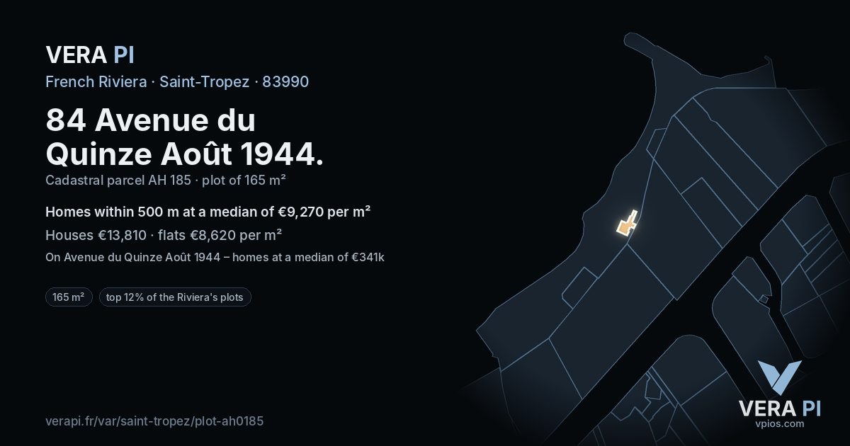 84 Avenue du Quinze Août 1944, Saint-Tropez at night – the plot lit, the parcels around coloured by the prices near them