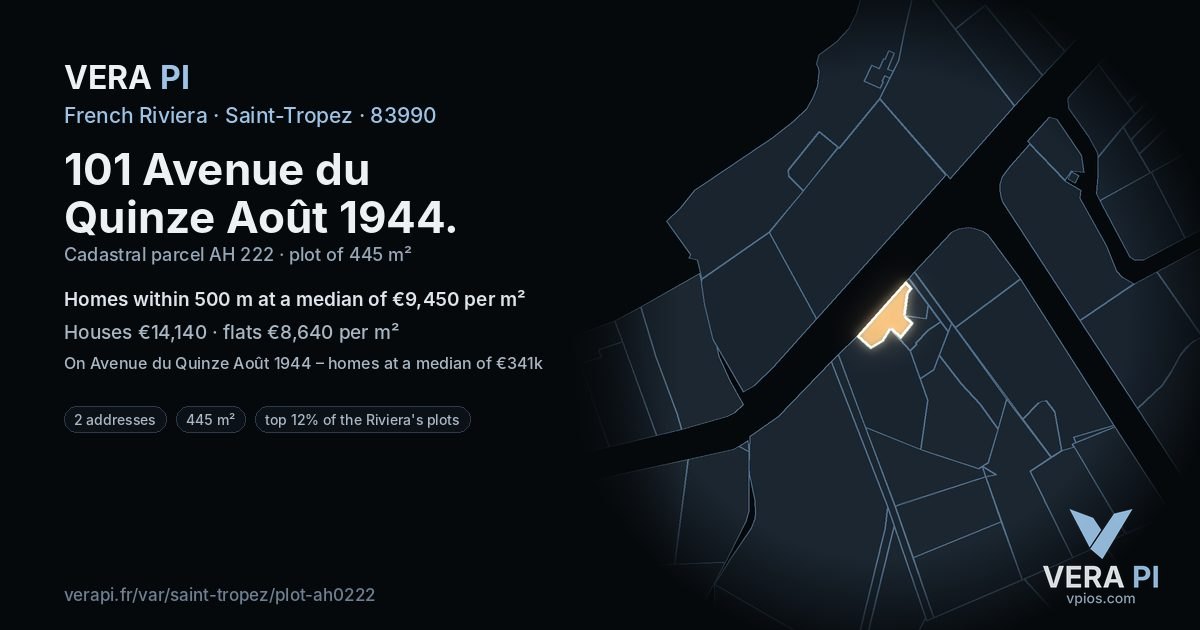 101 Avenue du Quinze Août 1944, Saint-Tropez at night – the plot lit, the parcels around coloured by the prices near them