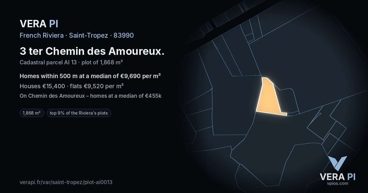 3 ter Chemin des Amoureux, Saint-Tropez at night – the plot lit, the parcels around coloured by the prices near them