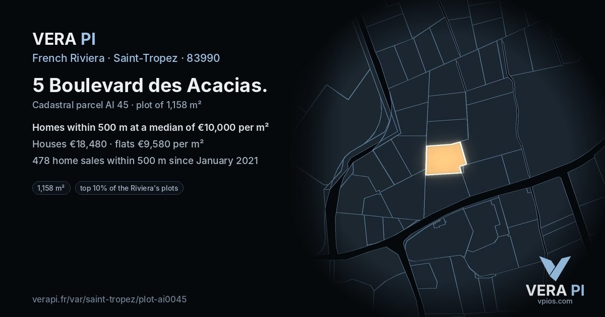 5 Boulevard des Acacias, Saint-Tropez at night – the plot lit, the parcels around coloured by the prices near them