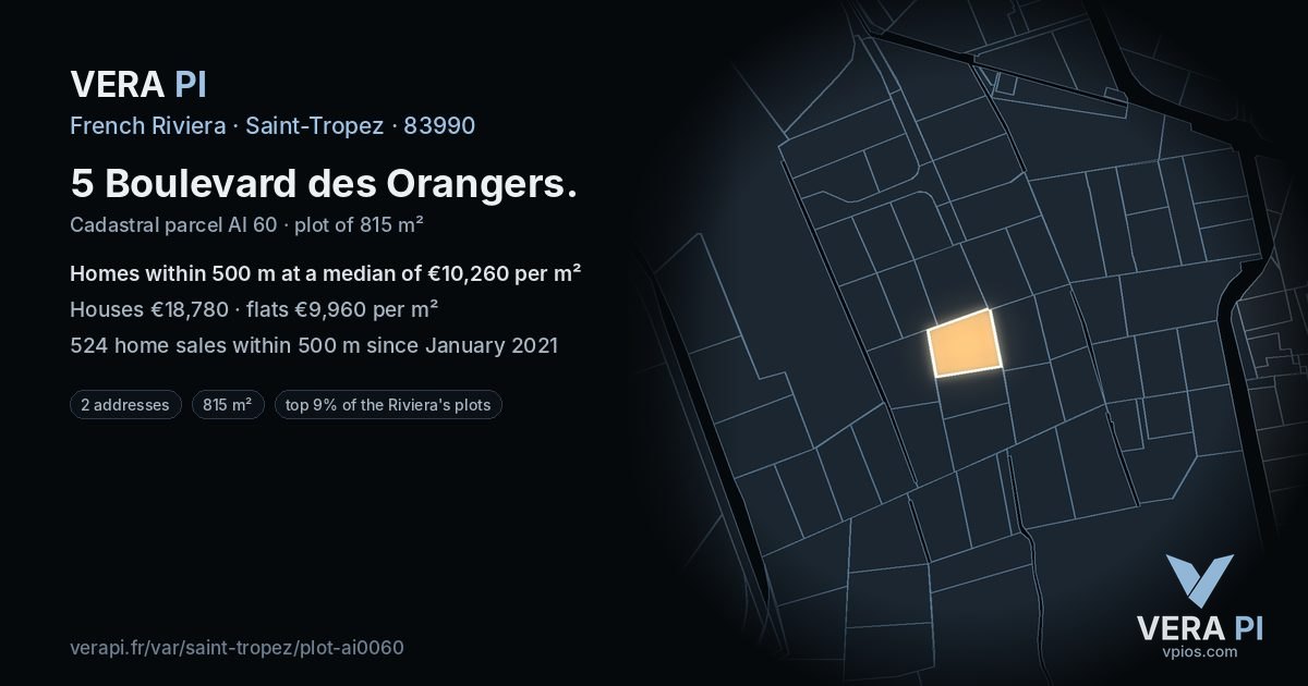 5 Boulevard des Orangers, Saint-Tropez at night – the plot lit, the parcels around coloured by the prices near them