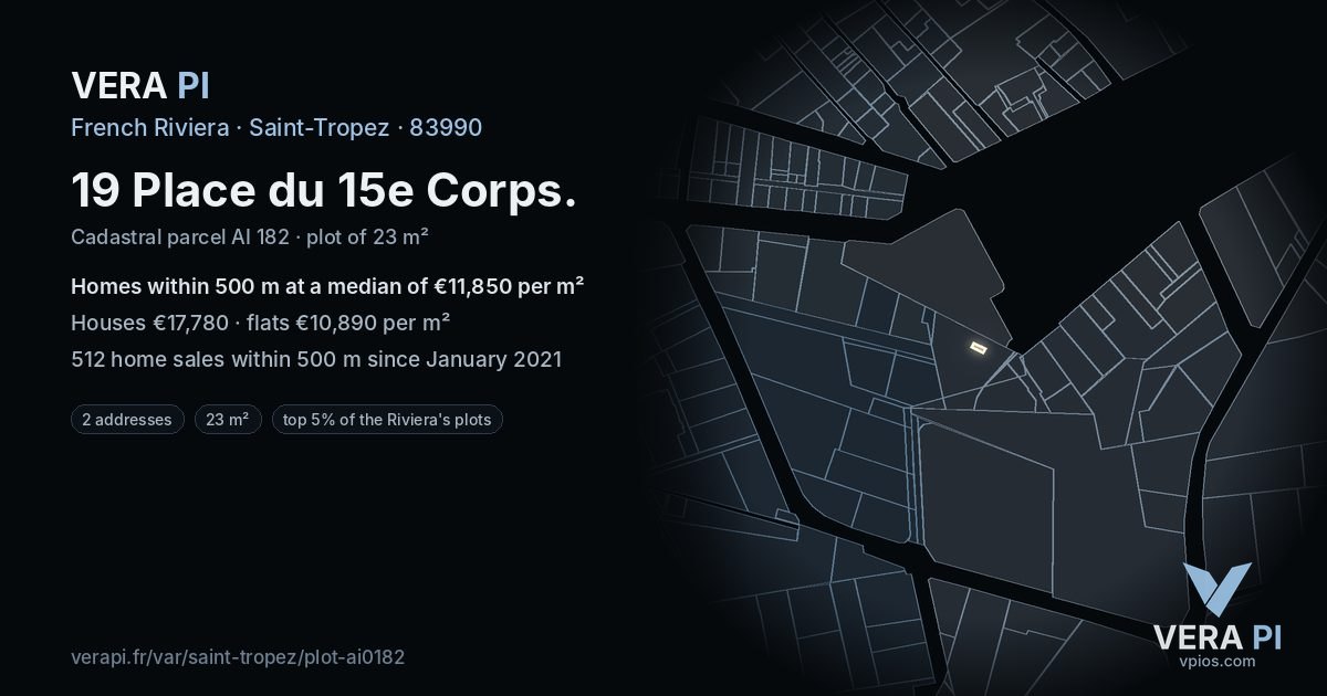 19 Place du 15e Corps, Saint-Tropez at night – the plot lit, the parcels around coloured by the prices near them