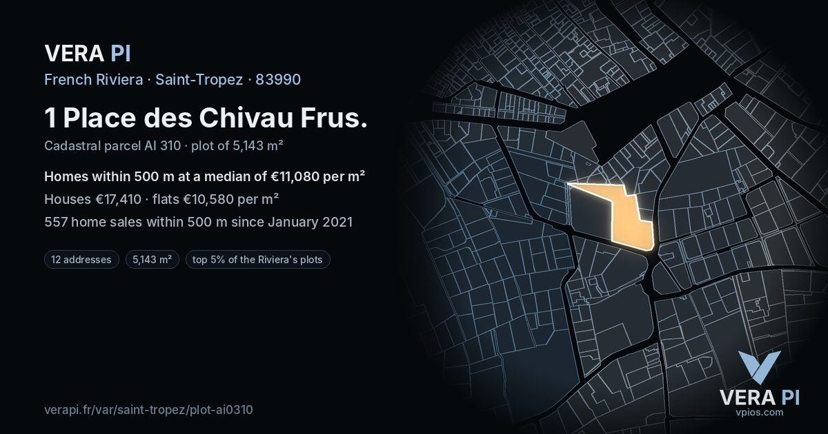 1 Place des Chivau Frus, Saint-Tropez at night – the plot lit, the parcels around coloured by the prices near them